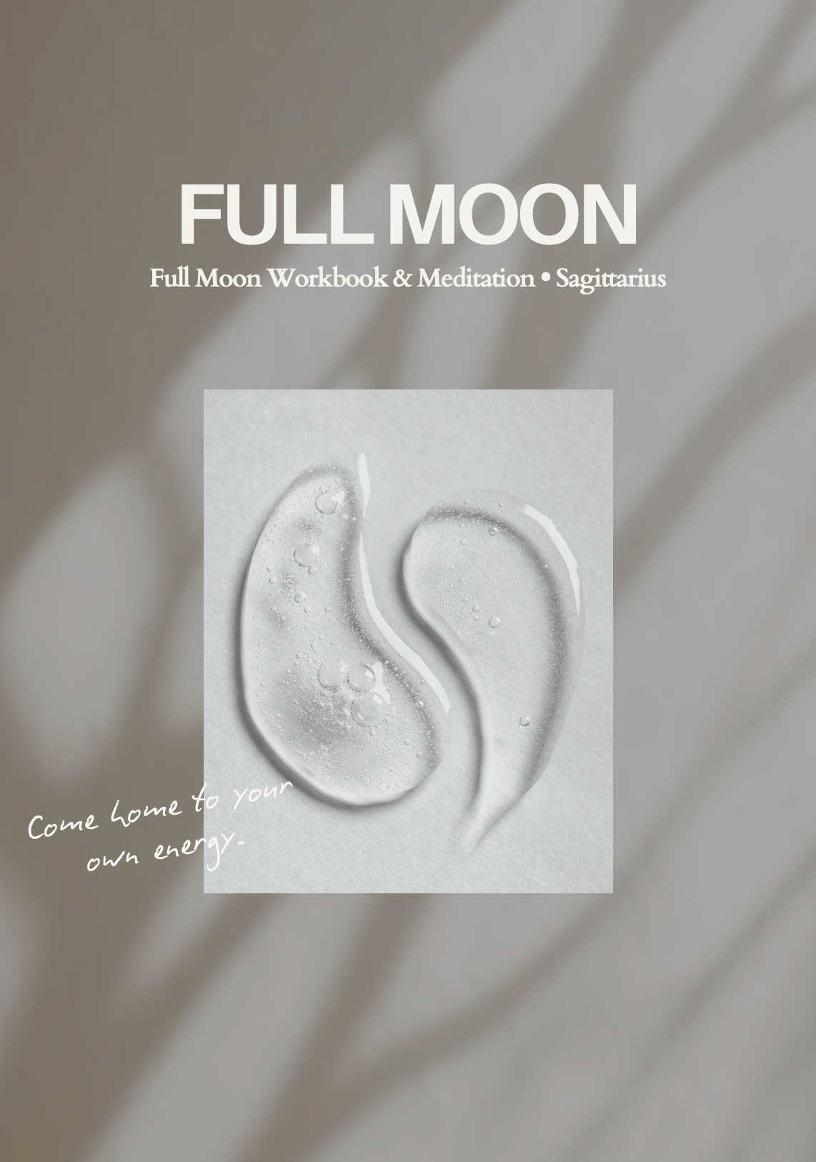 Full Moon In Sagittarius Workbook + Meditation